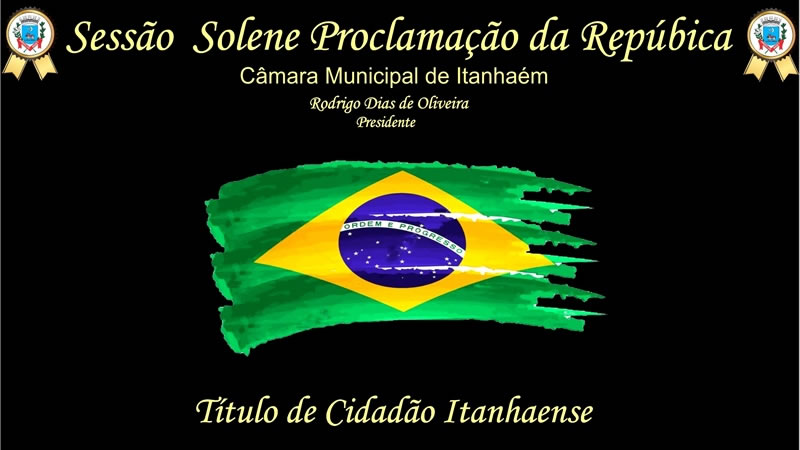 Imagem da notícia: Sessão Solene " Proclamação da República"