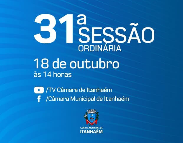 Imagem da notícia: Presencialmente e online, 31ª Sessão Ordinária acontecerá nesta segunda