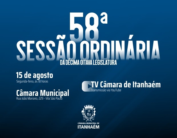 Imagem da notícia: Acompanhe a 58ª Sessão Ordinária nesta segunda