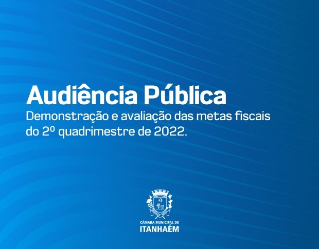 Imagem da notícia: Câmara recebe audiência pública sobre metas fiscais do 2º quadrimestre de 2022