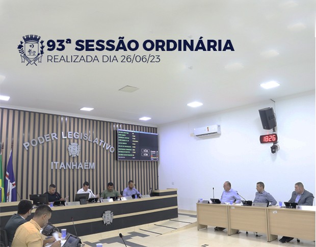 Imagem da notícia: 93ª Sessão Ordinária realizada nesta segunda-feira (26)