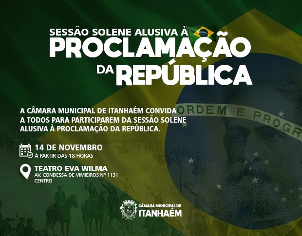 Imagem da notícia: SESSÃO SOLENE ALUSIVA À PROCLAMAÇÃO DA REPÚBLICA 2023
